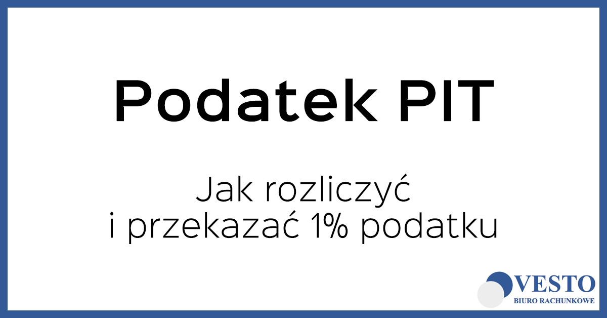 Jak rozliczyć PIT za poprzedni rok i przekazać 1% podatku w serwisie e-PIT?